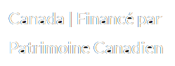 Canada | Financé par Patrimoine Canadien